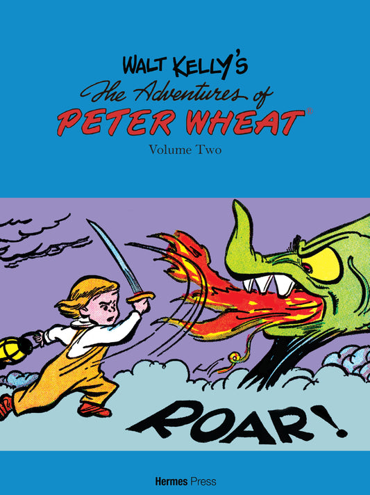 Walt Kelly's Peter Wheat: Vol. Two (Limited Edition)