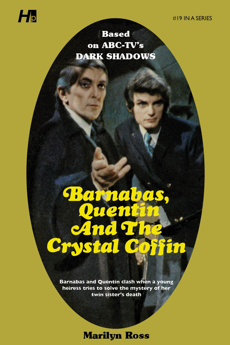 Dark Shadows #19: Barnabas, Quentin and the Crystal Coffin [Paperback]