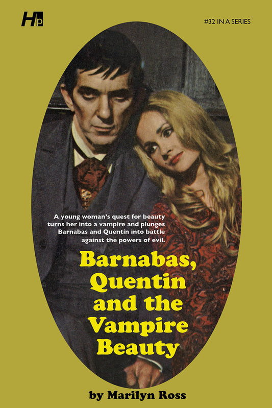 Dark Shadows #32: Barnabas, Quentin and the Vampire Beauty [Paperback]