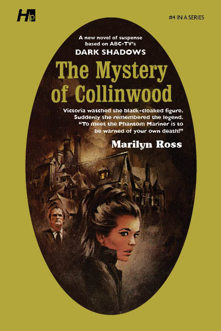 Dark Shadows #04: The Mystery of Collinwood [Paperback]