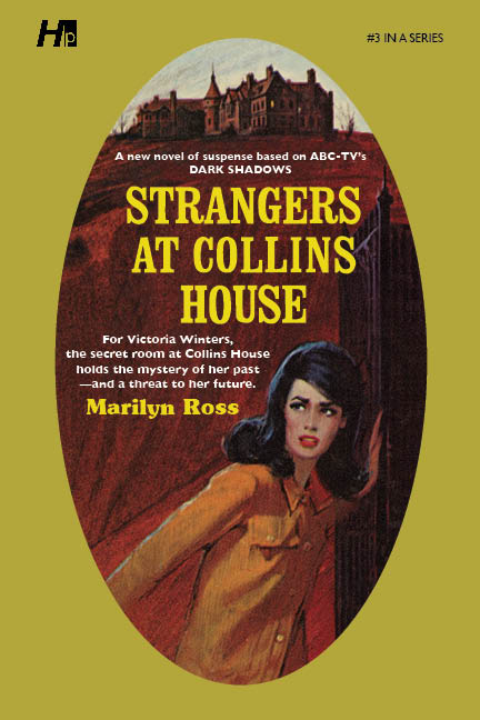 Dark Shadows #03: Strangers at Collins House [Paperback]