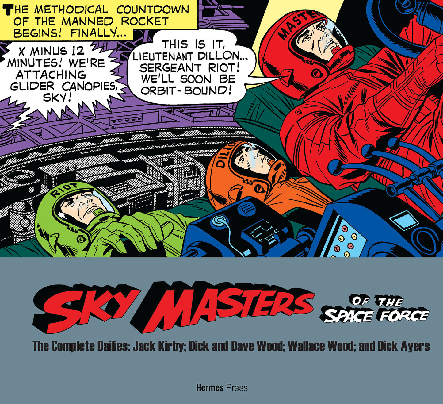 Sky Masters of the Space Force: the Complete Dailies 1958-1961 SOFTCOVER