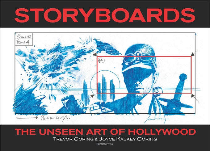 The Unseen Art of Hollywood Storyboards LIMITED EDITION