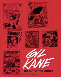 Gil Kane: The Art of the Comics by Daniel Herman - Paperback